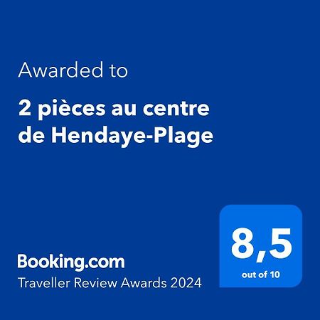 2 Pieces Au Centre De Hendaye-Plage Exterior photo